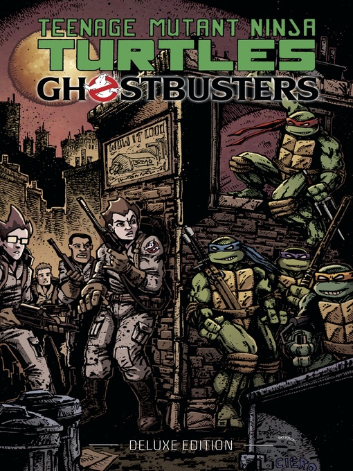 Title details for Teenage Mutant Ninja Turtles/Ghostbusters by Erik Burnham - Available